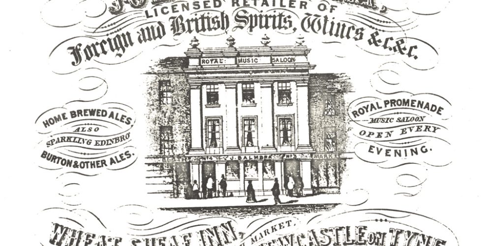 Type : Reprographic copy Description : An 1853 advert for the Wheat Sheaf Inn on the Cloth Market.  The inn is also known as the Royal Music Saloon and the licensee of the premises is John Balmbra.Hotels and Restaurants Collection : Local Studies Source of Information : Original advert is in Ward's North of England Directory 1853 Printed Copy : If you would like a printed copy of this image please contact Newcastle Libraries www.newcastle.gov.uk/tlt quoting Accession Number : 011987